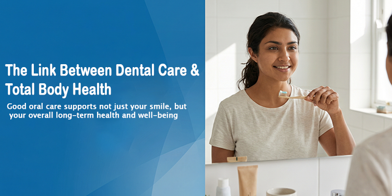 Poor oral health links to heart disease, diabetes, and immunity issues. Know the early warning signs